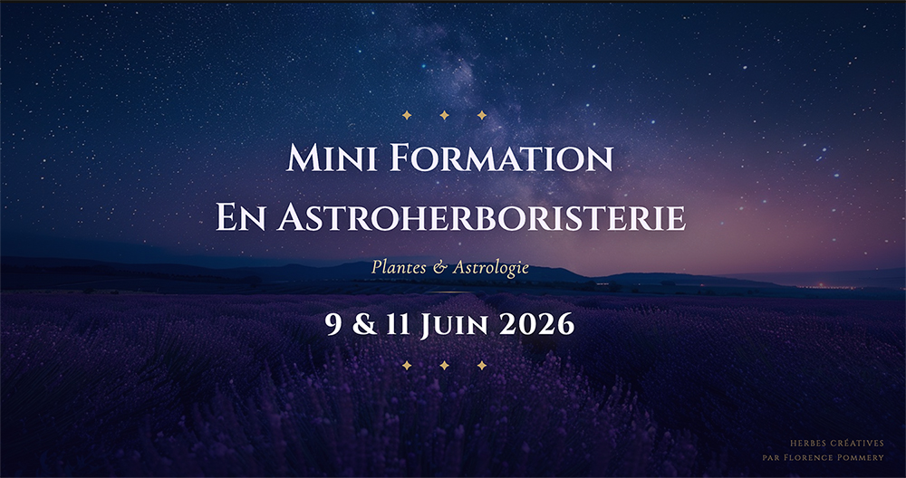 Mini Formation en Astroherboristerie Gratuite 9 et 11 juin 2026